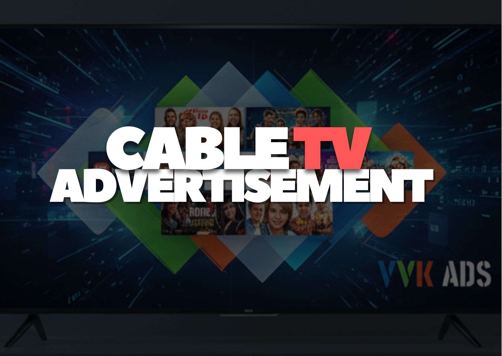 Cable TV Ads